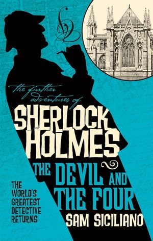 The Further Adventures of Sherlock Holmes - The Devil and the Four image number 0