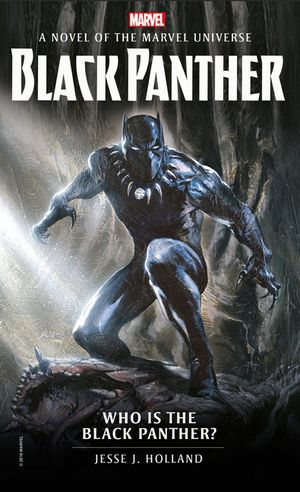 Who Is the Black Panther?: A Novel of the Marvel Universe image number 0
