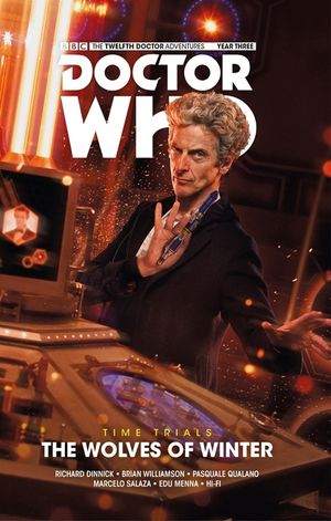 Doctor Who: The Twelfth Doctor: Time Trials Vol. 2: The Wolves of Winter image number 0