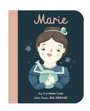 Marie Curie: My First Marie Curie image number 0