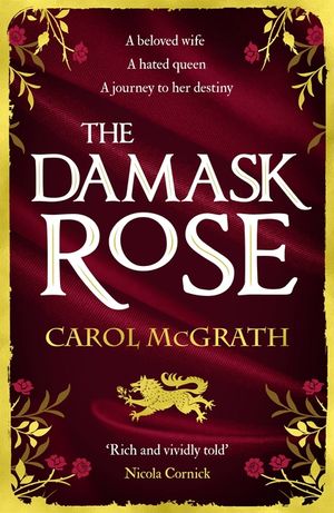 The Damask Rose: The Rose Trilogy image number 0