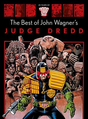 The Best of John Wagner's Judge Dredd image number 0