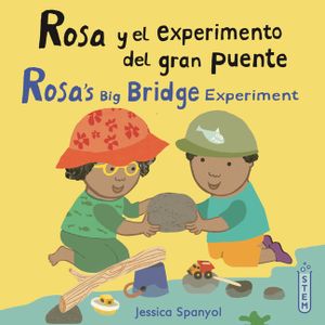 Rosa Y El Experimento del Gran Puente/Rosa's Big Bridge Experiment image number 0