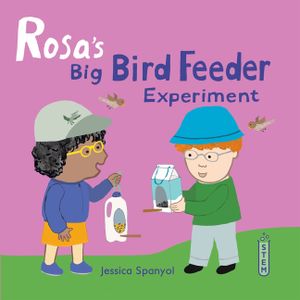 Rosa's Big Bird Feeder Experiment image number 0