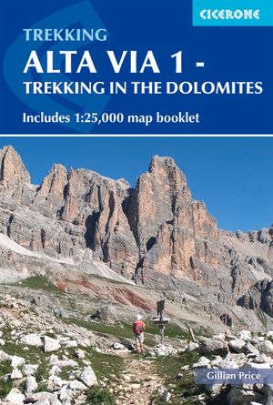Alta Via 1 - Trekking in the Dolomites: Includes 1:25,000 Map Booklet image number 0