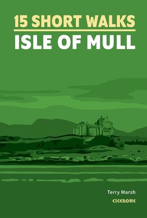 15 Short Walks on the Isle of Mull image number 0