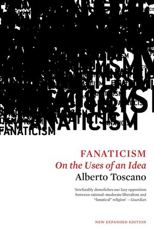 Fanaticism: On the Uses of an Idea image number 0