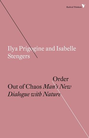 Order Out of Chaos: Man's New Dialogue with Nature image number 0