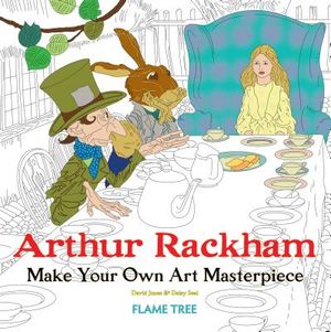 Arthur Rackham (Art Colouring Book): Make Your Own Art Masterpiece image number 0