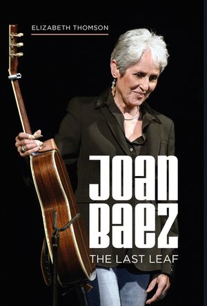 Joan Baez: The Last Leaf image number 0