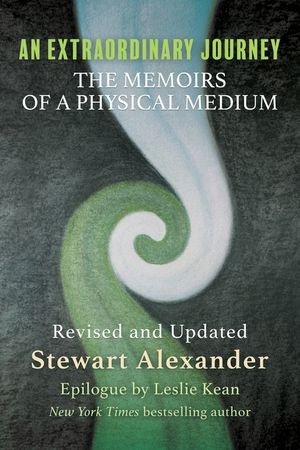An Extraordinary Journey: The Memoirs of a Physical Medium image number 0