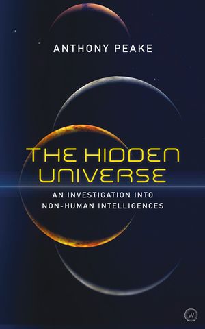 The Hidden Universe: An Investigation Into Non-Human Intelligences image number 0