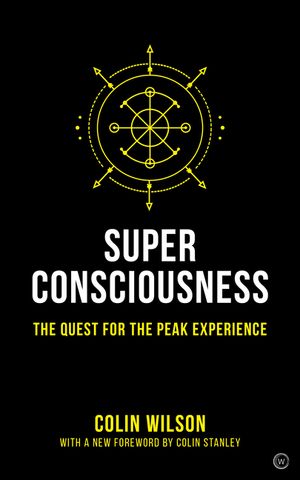 Super Consciousness: The Quest for the Peak Experience image number 0