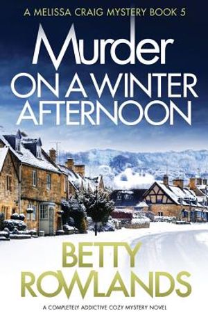 Murder on a Winter Afternoon: A completely addictive cozy mystery novel image number 0