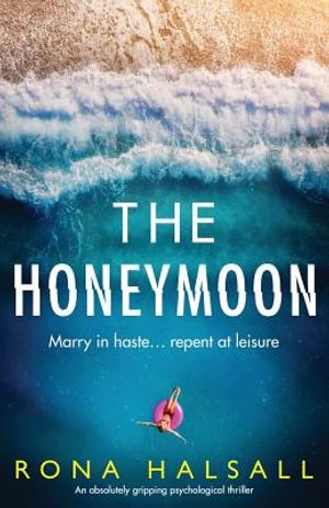 The Honeymoon: An absolutely gripping psychological thriller image number 0