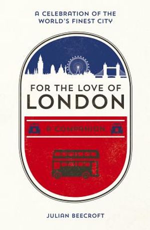 For the Love of London: A Companion image number 0