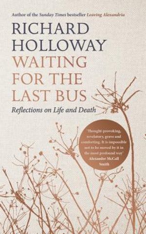 Waiting for the Last Bus: Reflections on Life and Death image number 0