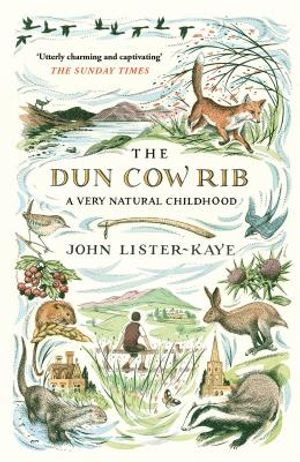 The Dun Cow Rib: A Very Natural Childhood image number 0