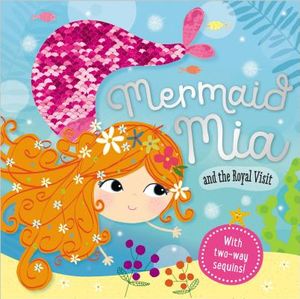 Mermaid Mia and the Royal Visit image number 0