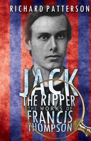 Jack the Ripper, The Works of Francis Thompson image number 0