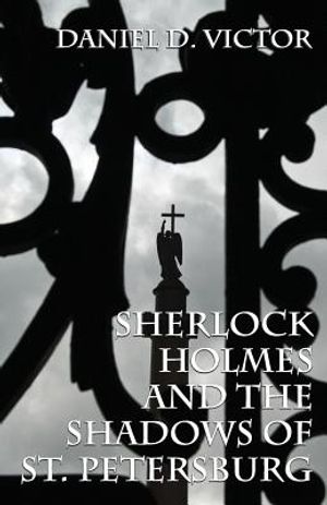 Sherlock Holmes and The Shadows of St Petersburg image number 0