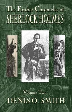 The Further Chronicles of Sherlock Holmes - Volume 2 image number 0