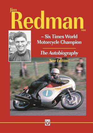Jim Redman: Six Times World Motorcycle Champion - The Autobiography - New Edition image number 0