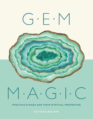Gem Magic: Precious Stones and Their Mystical Qualities image number 0