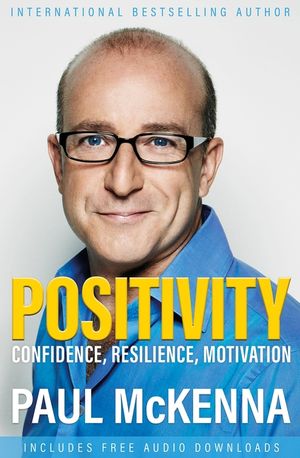 Positivity: Optimism, Resilience, Confidence and Motivation image number 0