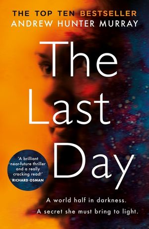 The Last Day: The Sunday Times bestseller image number 0