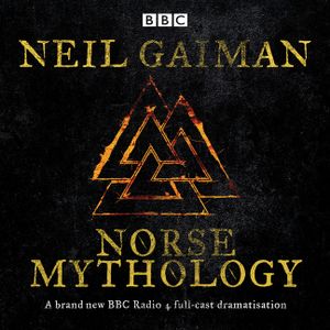 Norse Mythology: A BBC Radio 4 full-cast dramatisation image number 0