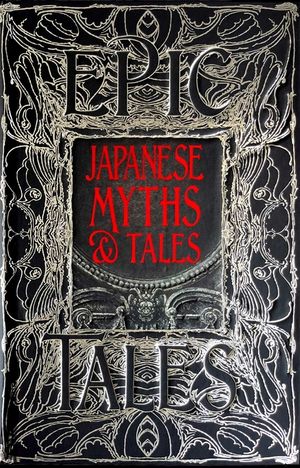 Japanese Myths & Tales: Epic Tales image number 0