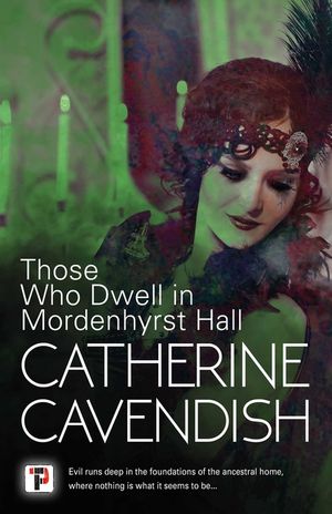Those Who Dwell in Mordenhyrst Hall image number 0