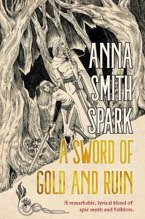 A Sword of Gold and Ruin image number 0