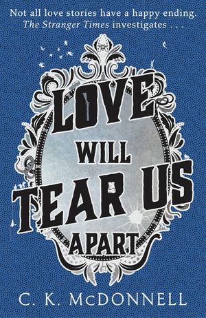 Love Will Tear Us Apart: The Stranger Times 3 image number 0