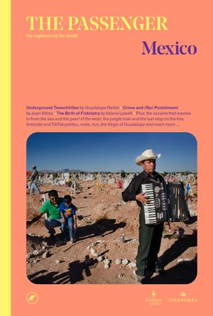 The Passenger: Mexico image number 0