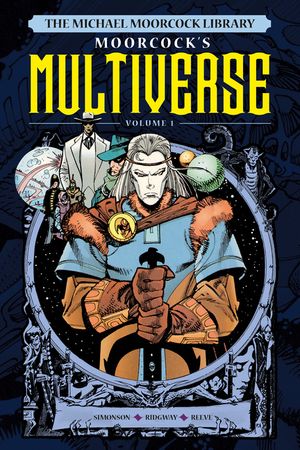 The Michael Moorcock Library the Multiverse Vol.1 image number 0