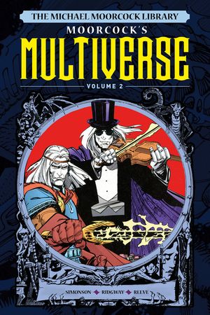 The Michael Moorcock Library the Multiverse Vol.2 image number 0