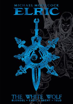 Michael Moorcock's Elric Vol. 3: The White Wolf Deluxe Edition image number 0