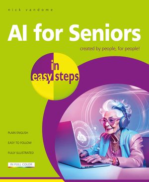 AI for Seniors in Easy Steps image number 0