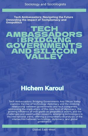 Tech Ambassadors: Bridging Governments And Silicon Valley image number 0