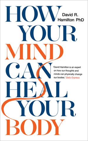 How Your Mind Can Heal Your Body image number 0