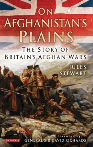 On Afghanistan's Plains: The Story of Britain's Afghan Wars image number 0