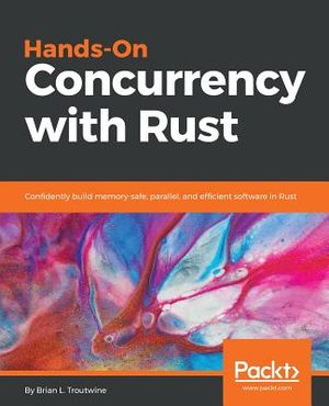Hands-On Concurrency with Rust image number 0