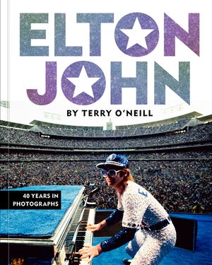 Elton John by Terry O'Neill: 40 Years in Photographs image number 0