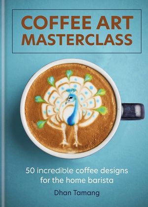 Coffee Art Masterclass: A Beginner's Guide to Taking Your Coffee to the Next Level image number 0
