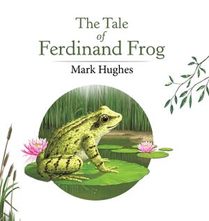 The Tale of Ferdinand Frog image number 0