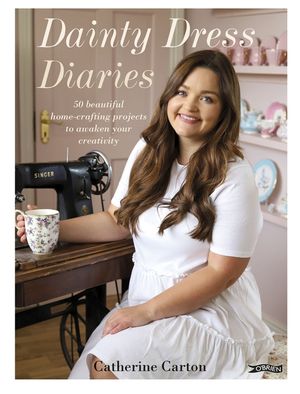 Dainty Dress Diaries: 50 Beautiful Home-Crafting Activities to Awaken Your Creativity image number 0