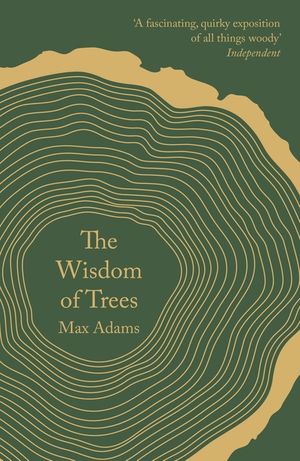 The Wisdom of Trees: A Miscellany image number 0