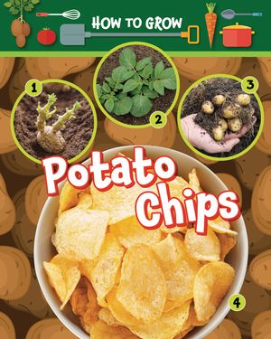 How to Grow Potato Chips image number 0